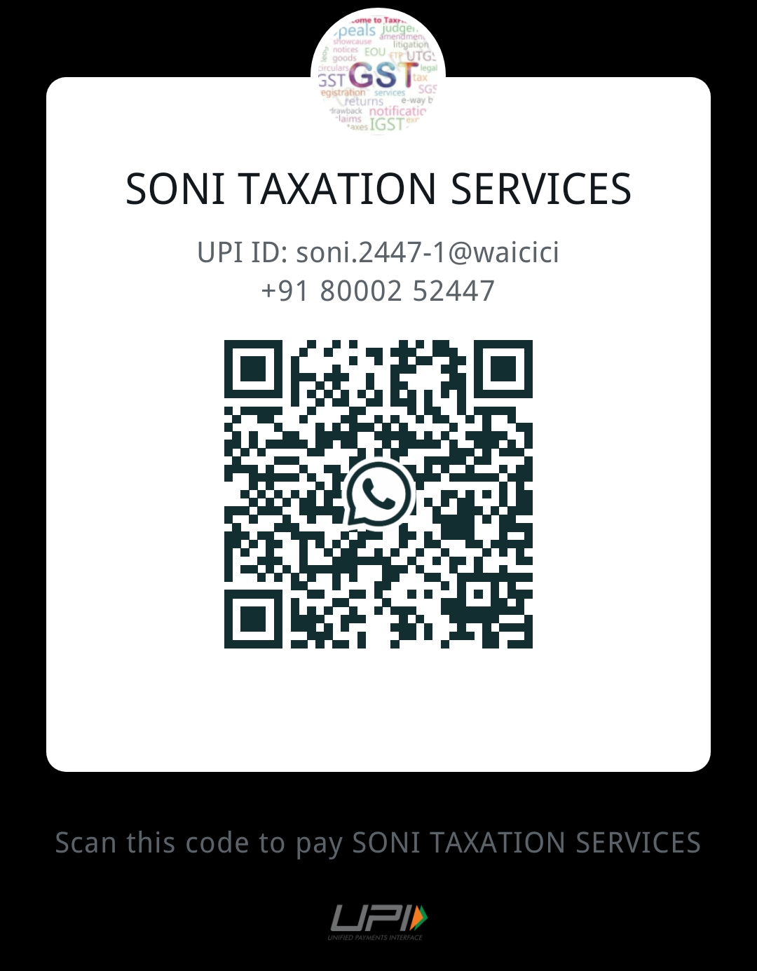 QR code for money transfer by UPI to our BoB Current Account of Soni Taxation Services